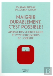 Maigrir Durablement C'Est Possible !
