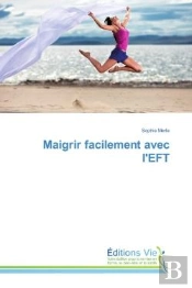 Maigrir Facilement Avec L'Eft