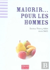 Maigrir... Pour Les Hommes
