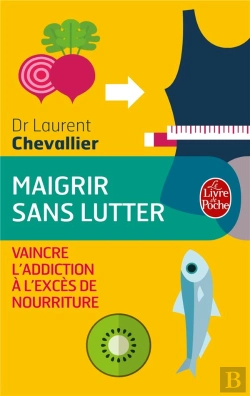 Bertrand.pt - Maigrir Sans Lutter