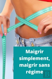 Maigrir Simplement
