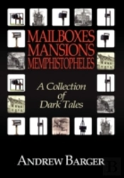 Mailboxes - Mansions - Memphistopheles