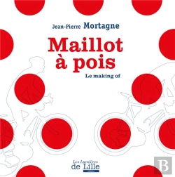 Bertrand.pt - Maillot À Pois ; Le Making Of