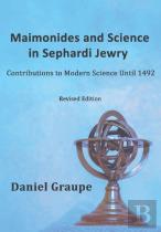 Maimonides And Science In Sephardi Jewry