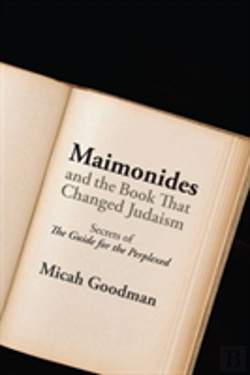 Bertrand.pt - Maimonides And The Book That Changed Judaism