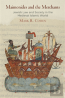 Maimonides And The Merchants