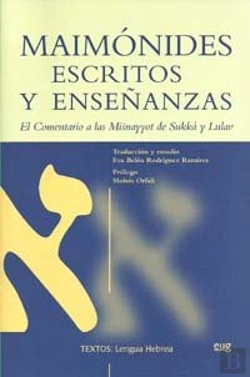 Bertrand.pt - Maimónides. Escritos Y Enseñanzas