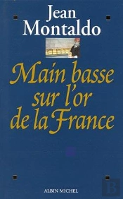Main Basse Sur L'Or De La France