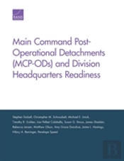Main Command Post-Operational Detachments (Mcp-Ods) And Division Headquarters Readiness