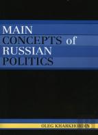 Main Concepts Of Russian Politics