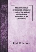 Main Currents Of Modern Thought