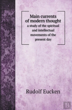 Bertrand.pt - Main Currents Of Modern Thought