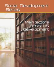 Main Factors Assist Us Development