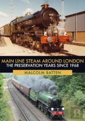 Main Line Steam Around London