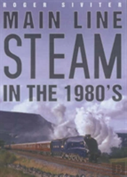 Bertrand.pt - Main Line Steam In The 1980s