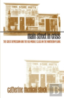 Main Street In Crisis