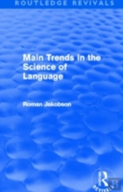 Bertrand.pt - Main Trends In The Science Of Language (Routledge Revivals)