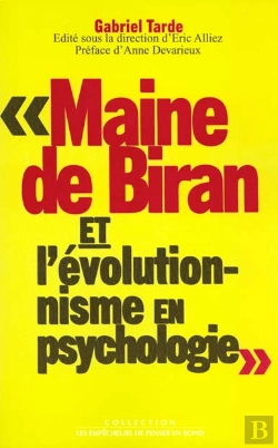 Bertrand.pt - Maine De Biran Et L'Evolutionnisme En Psychologie