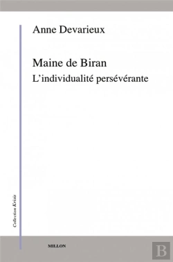 Bertrand.pt - Maine De Biran ; L'Individualité Persévérante