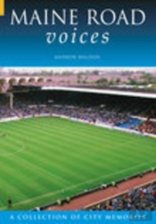 Maine Road Voices