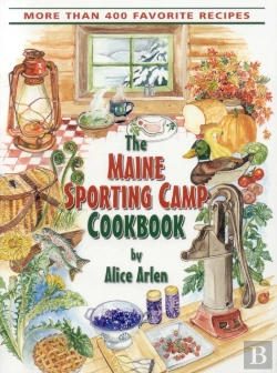 Bertrand.pt - Maine Sporting Camp Cookbook