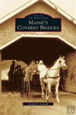 Bertrand.pt - Maine'S Covered Bridges