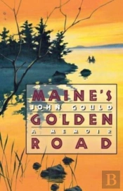 Maine'S Golden Road