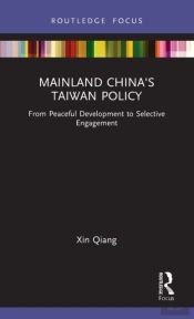 Mainland China'S Taiwan Policy