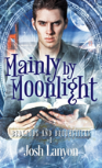Mainly By Moonlight