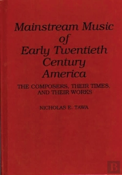Bertrand.pt - Mainstream Music Of Early Twentieth Century America