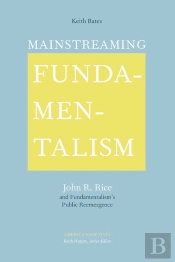 Mainstreaming Fundamentalism