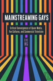 Mainstreaming Gays