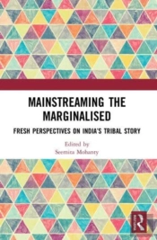 Mainstreaming The Marginalised