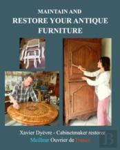 Maintain And Restore Your Antique Furniture