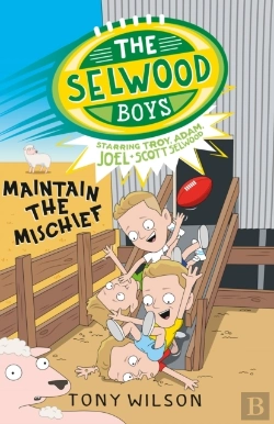 Bertrand.pt - Maintain The Mischief (The Selwood Boys, #4)