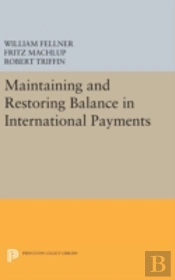 Maintaining And Restoring Balance In International Trade