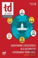 Maintaining Cohesiveness In A Distributed Government Workforce