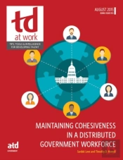 Maintaining Cohesiveness In A Distributed Government Workforce