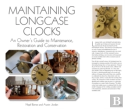 Bertrand.pt - Maintaining Longcase Clocks