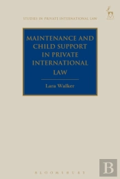 Maintenance And Child Support In Private International Law