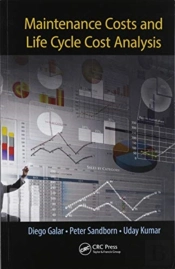 Maintenance Costs And Life Cycle Cost Analysis