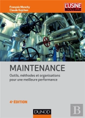 Maintenance ; Méthodes Et Organisations Pour Une Meilleure Productivité (4e Édition)