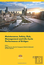 Maintenance, Safety, Risk, Management And Life-Cycle Performance Of Bridges