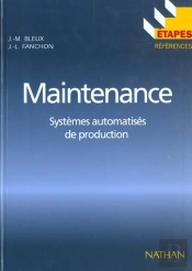 Maintenance : Systemes Automatises De Production