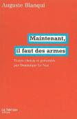 Maintenant, Il Faut Des Armes