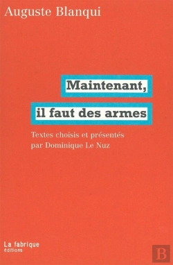 Bertrand.pt - Maintenant, Il Faut Des Armes