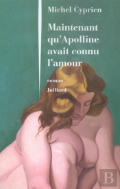 Maintenant Qu'Apolline Avait Connu L'Amour