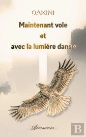 Maintenant Vole Et Avec La Lumiere Danse
