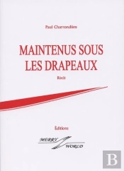 Maintenus Sous Les Drapeaux