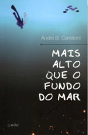 Mais Alto que o Fundo do Mar